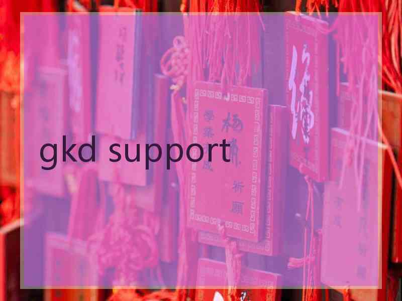 gkd support