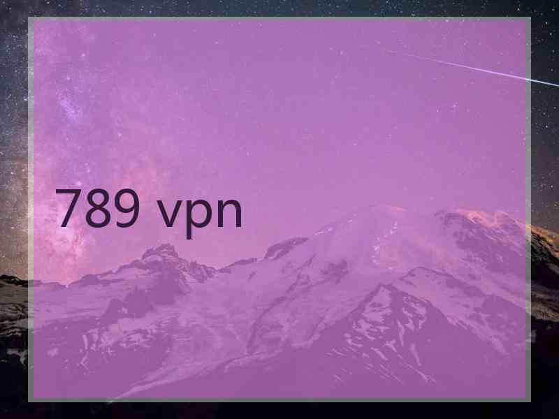 789 vpn