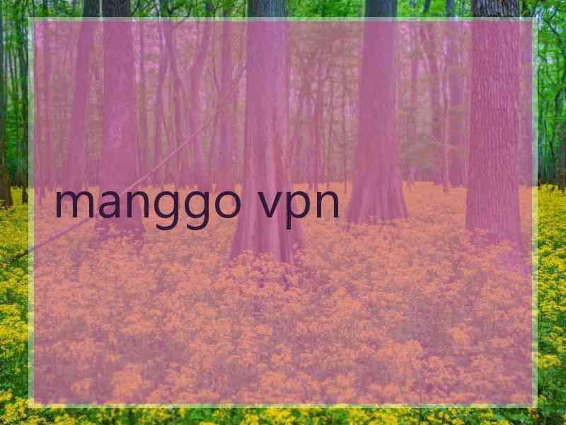 manggo vpn