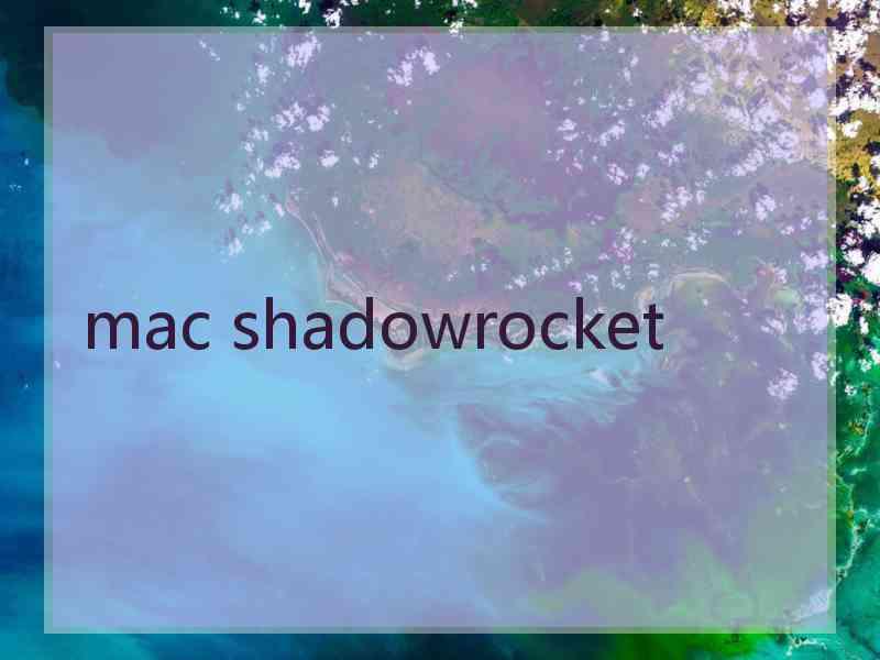 mac shadowrocket